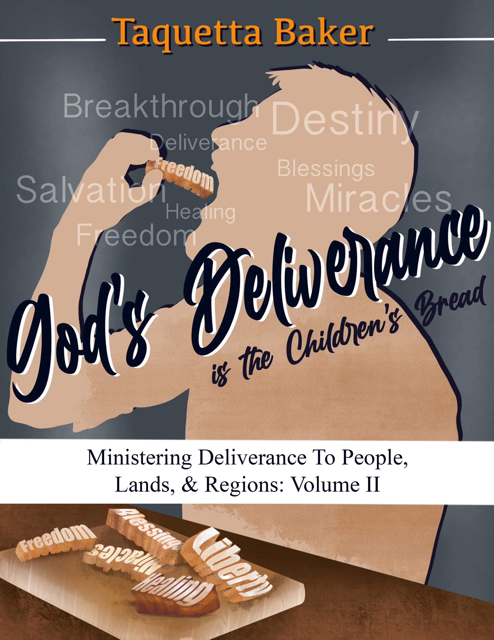 Deliverance Is The Children's Bread Vol II (PRE-ORDER ONLY)