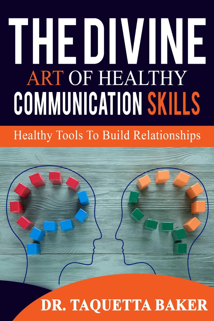 Divine Art of Healthy Communication