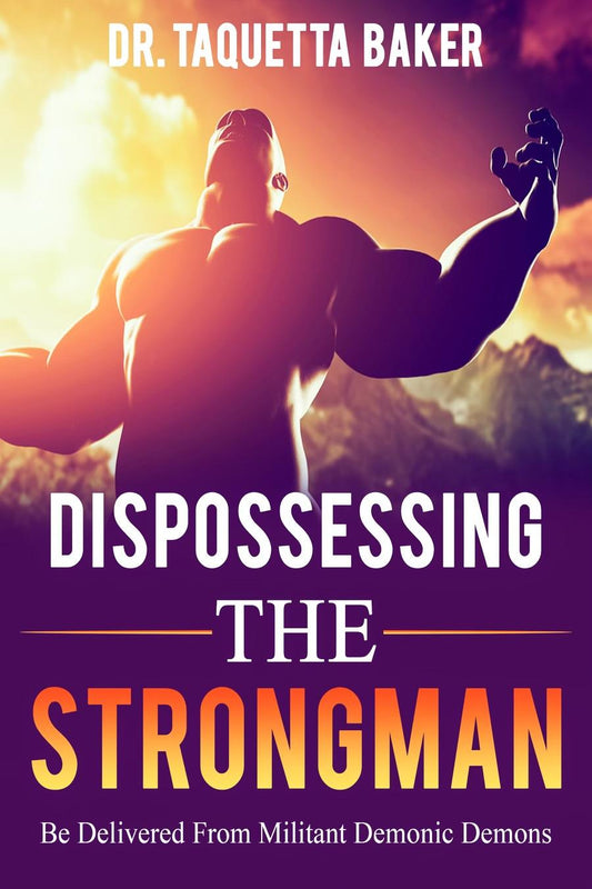 Dispossessing the Strongman
