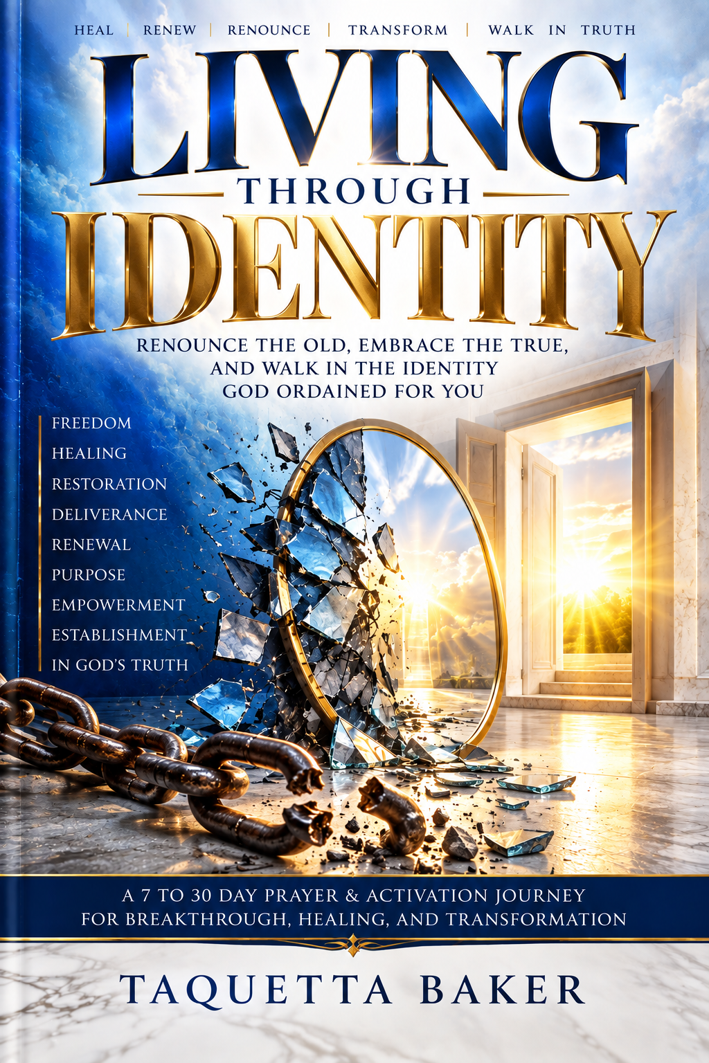 LIVING THROUGH IDENTITY