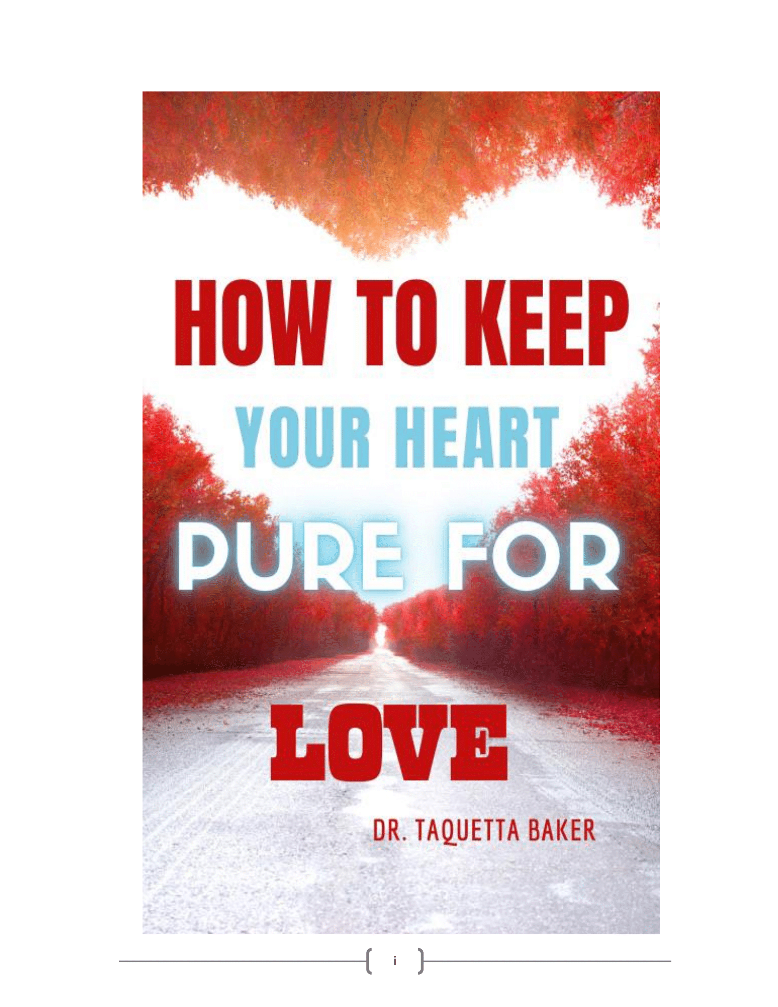 How to Keep Your Heart Pure for Love