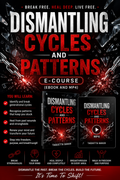 Dismantling Cycles and Patterns E-Course