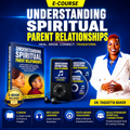 Understanding Spiritual Parenting Relationships