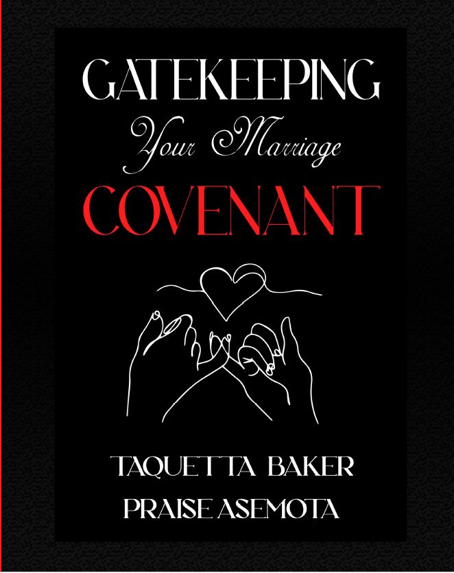 Gatekeeping Your Marriage Covenant
