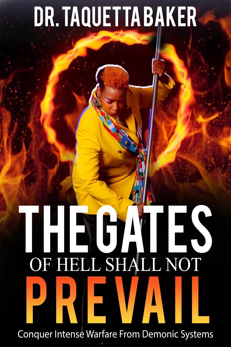 The Gates of Hell Shall Not Prevail