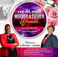 Healing From Mother and Father Wounds