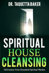 Spiritual House Cleaning