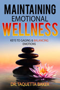 Maintaining Emotional Wellness