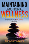 Maintaining Emotional Wellness