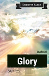 Kabod Glory Teaching Series