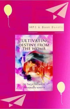 Cultivating Destiny From The Womb Bundle