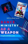 Dance Ministry As A Weapon Bundle