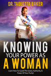 Knowing Your Power As A Woman