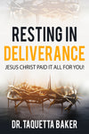 Resting In Deliverance
