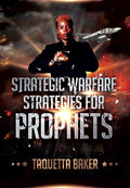 Strategic Warfare Strategies For Prophets