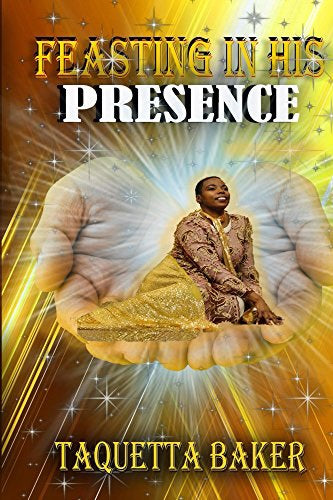 Feasting in his Presence