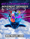 God&#39;s Choreographers Movement Geniuses