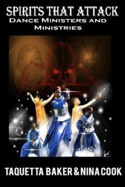 Spirits That Attack Dance Ministers and Ministries