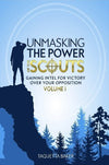 Unmasking The Power Of The Scouts Volume1
